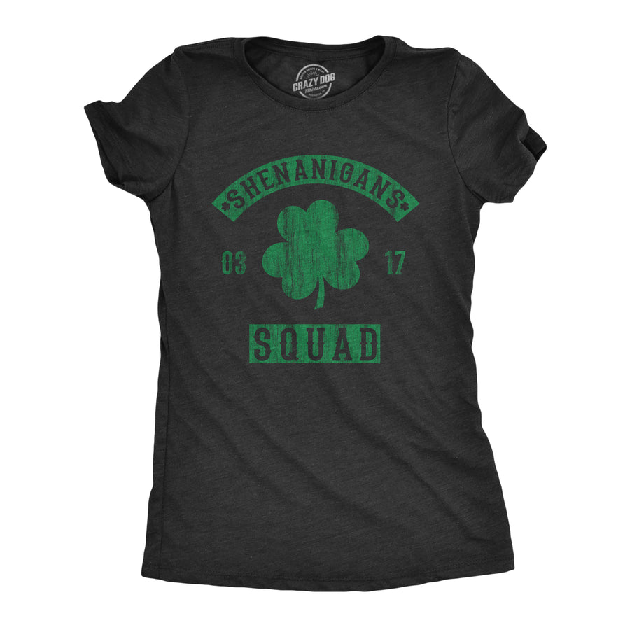 Funny Heather Black - Shenanigans Squad Shenanigans Squad V2 Womens T Shirt Nerdy Saint Patrick's Day Drinking Tee