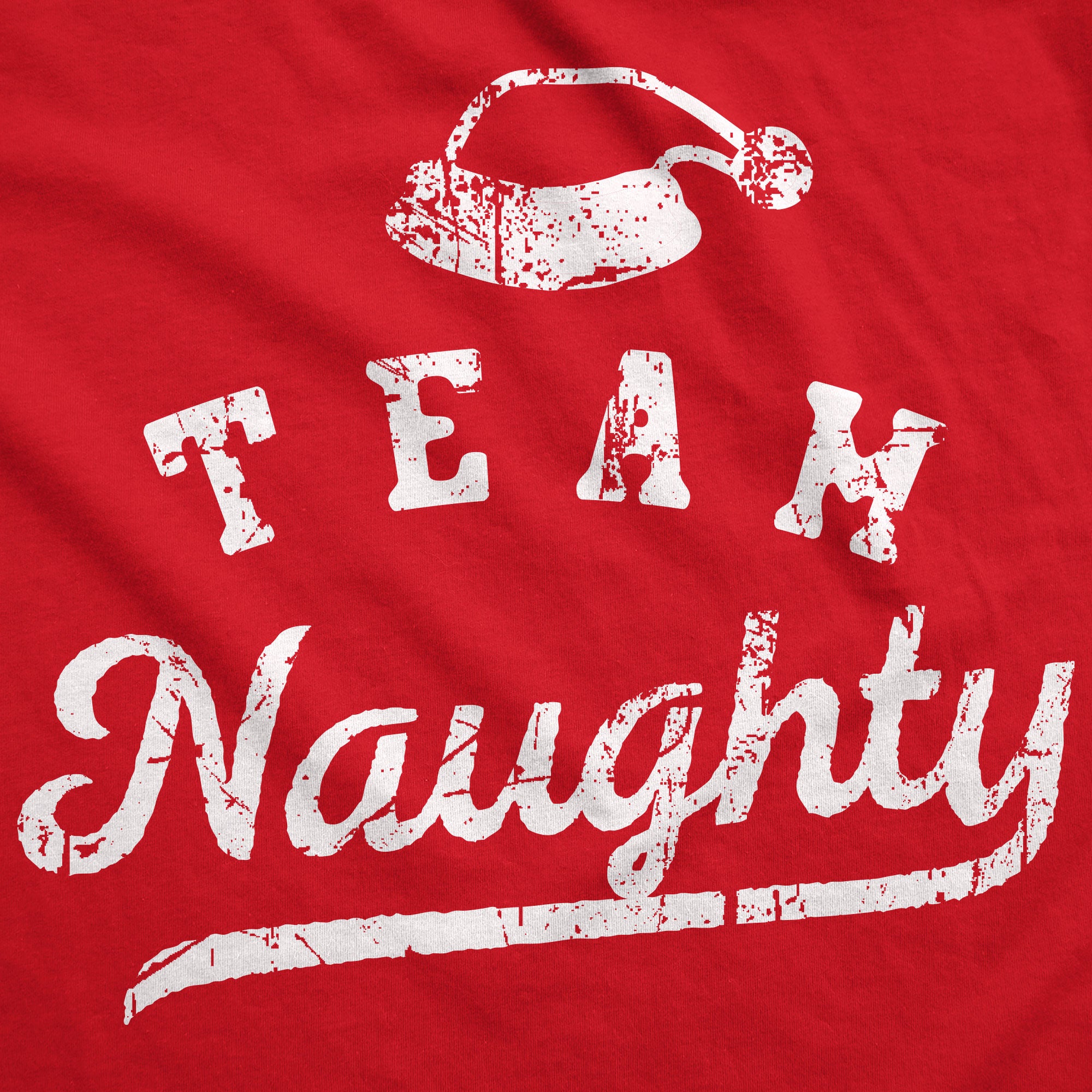 Funny Red - Team Naughty Team Naughty Hoodie Nerdy Christmas Sarcastic Tee