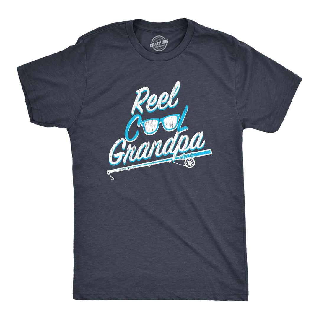 Funny Heather Navy Reel Cool Grandpa Mens T Shirt Nerdy Fishing Grandfather Sarcastic Tee