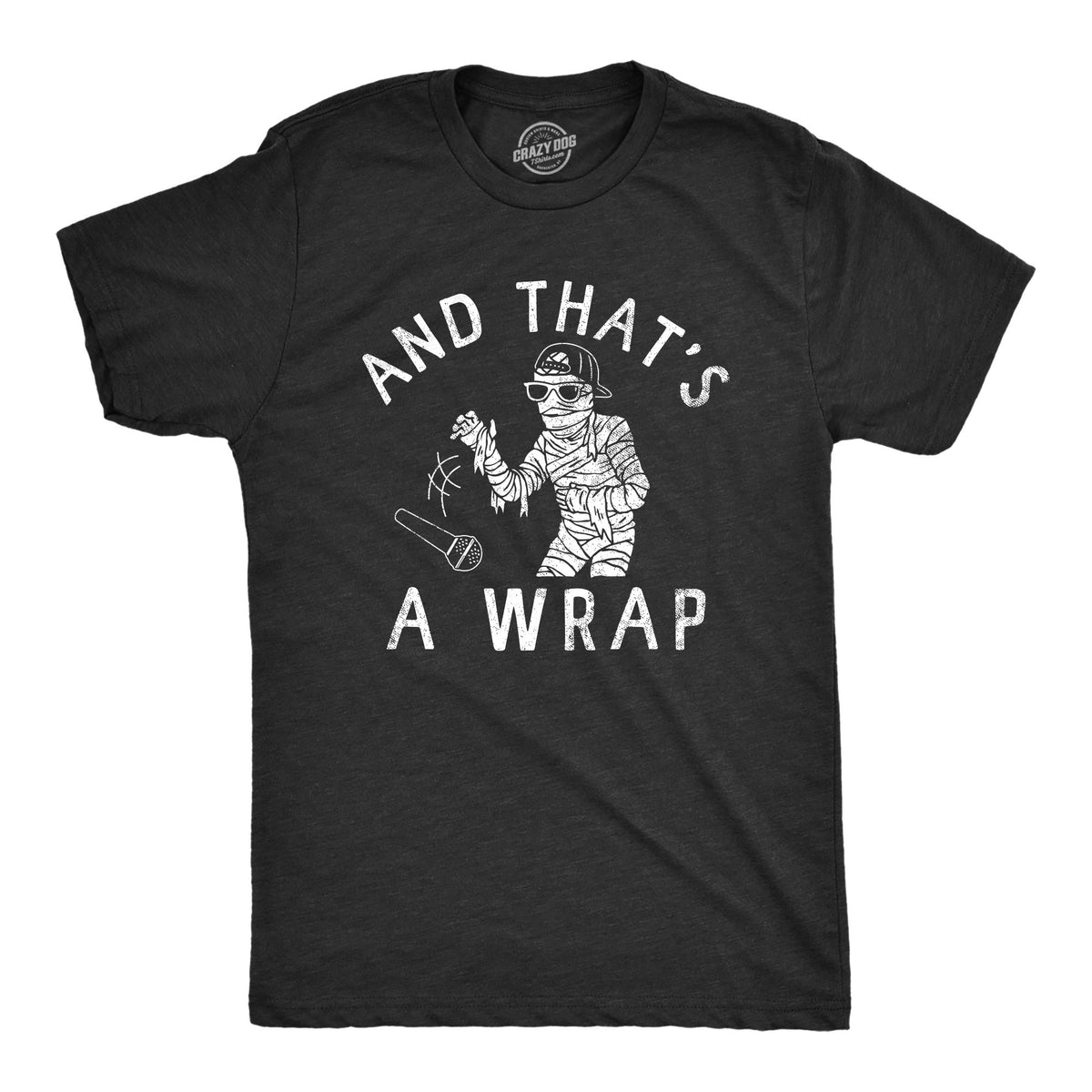 Funny Heather Black - WRAP And Thats A Wrap Mens T Shirt Nerdy Halloween Tee