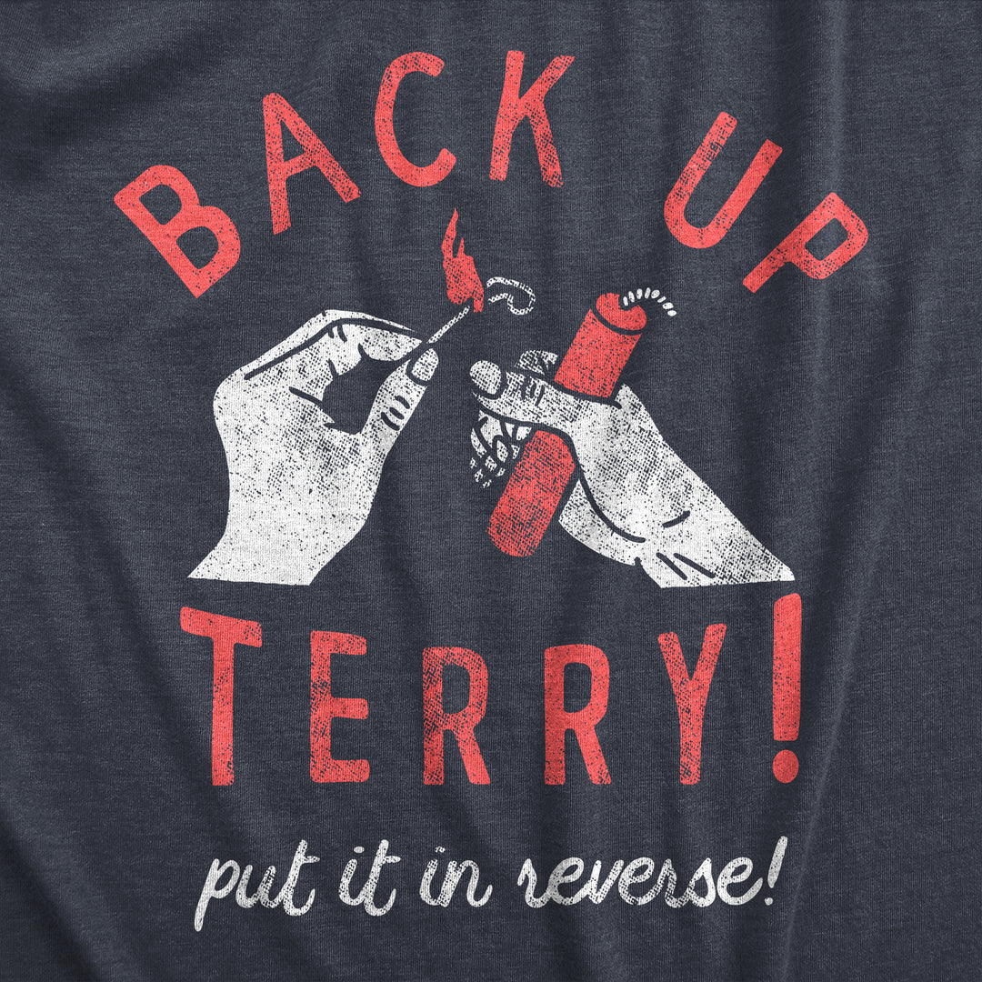 Back Up Terry Put It In Reverse Women's T Shirt