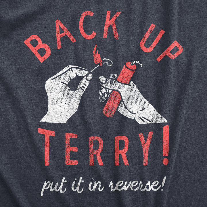 Back Up Terry Put It In Reverse Women's T Shirt