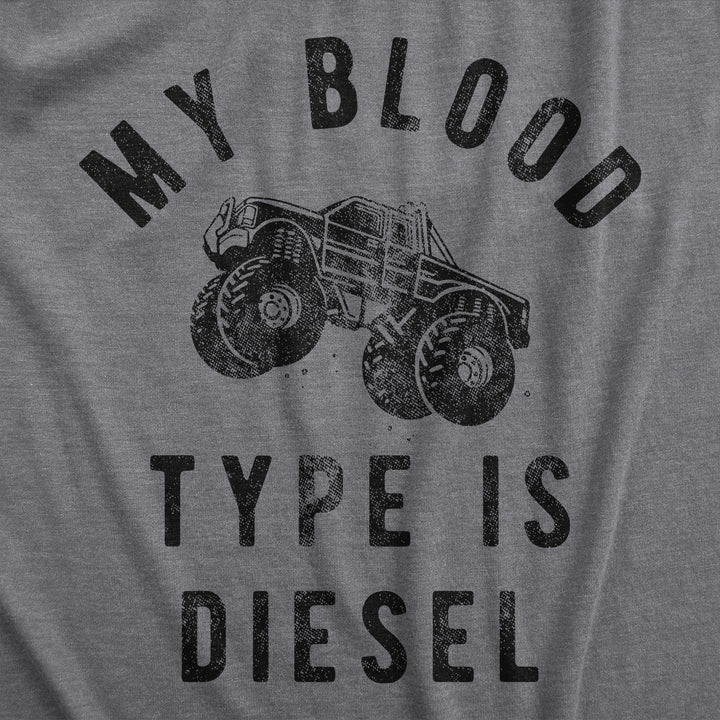 My Blood Type Is Diesel Men's T Shirt