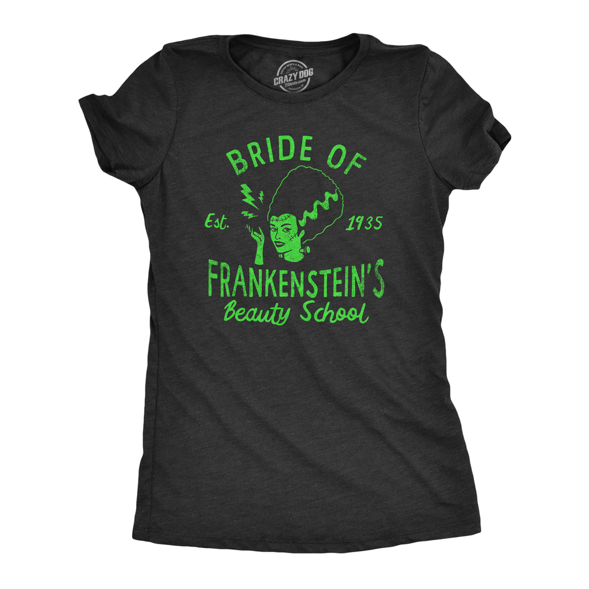 Funny Heather Black - FRANKENSTEINS Bride Of Frankensteins Womens T Shirt Nerdy Halloween Tee