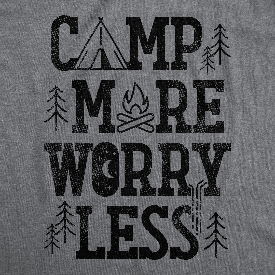 Camp More Worry Less Women's T Shirt