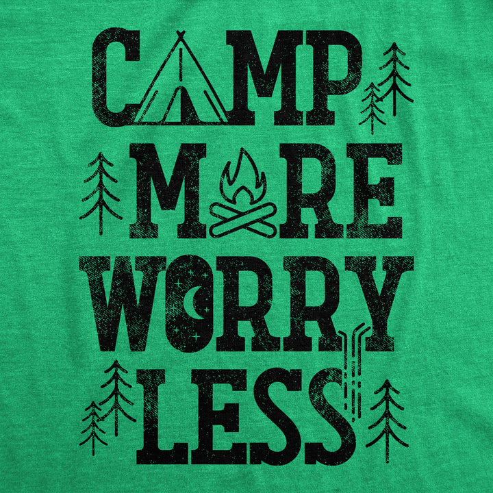 Camp More Worry Less Women's T Shirt