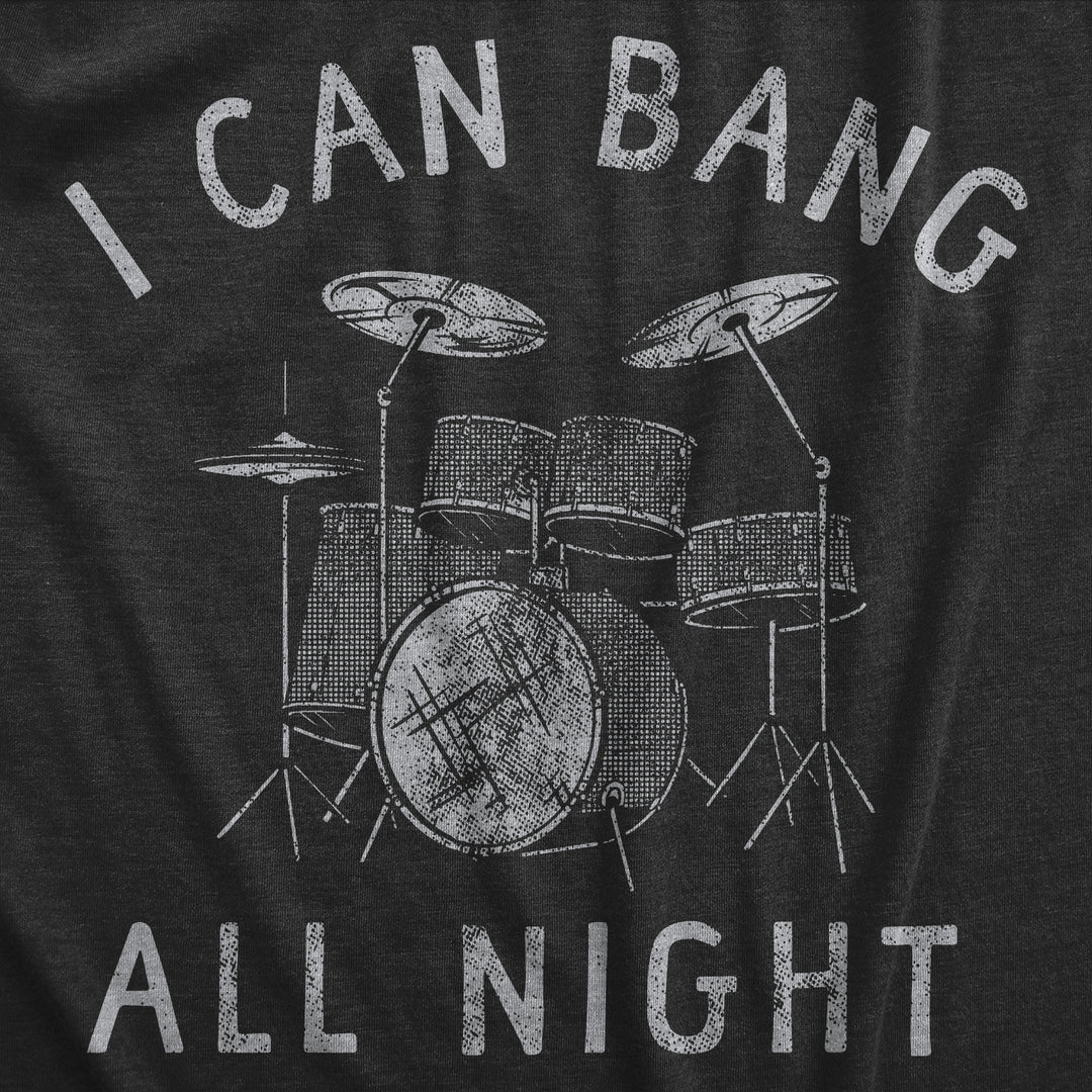 Bang All Night Long Men's T Shirt