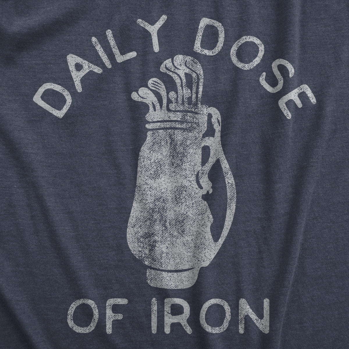 Daily Dose Of Iron Men&#39;s T Shirt