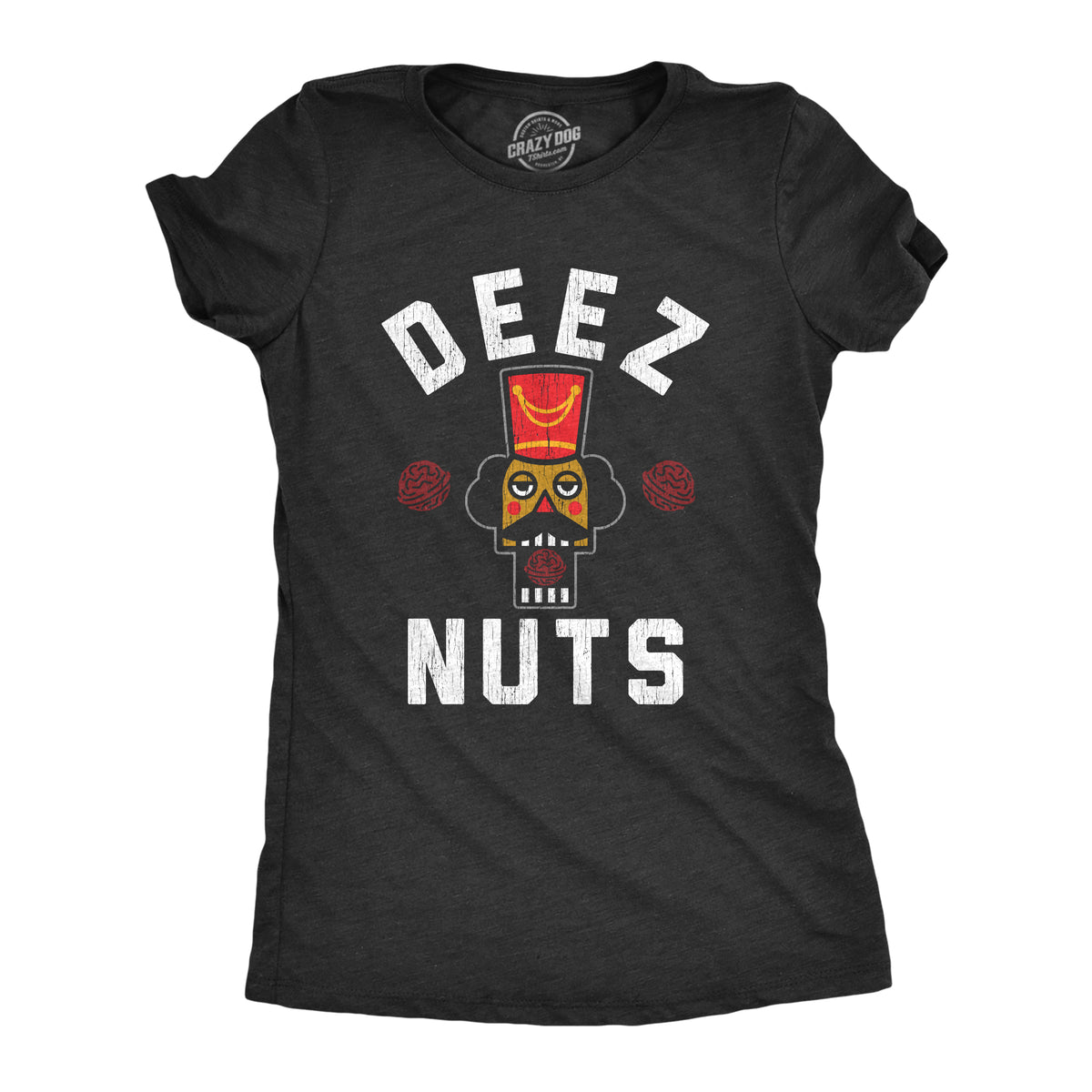 Funny Heather Black Deez Nuts Womens T Shirt Nerdy Christmas Sarcastic Tee