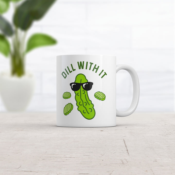 Dill With It Mug