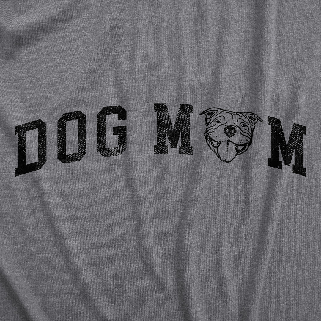 Dog Mom Pitbull Women's T Shirt