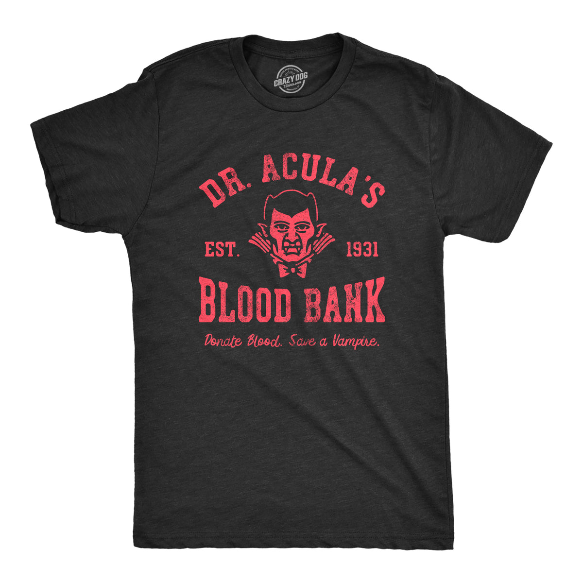 Funny Heather Black - Dr Acula Dr Aculas Blood Bank Mens T Shirt Nerdy Halloween Sarcastic Tee