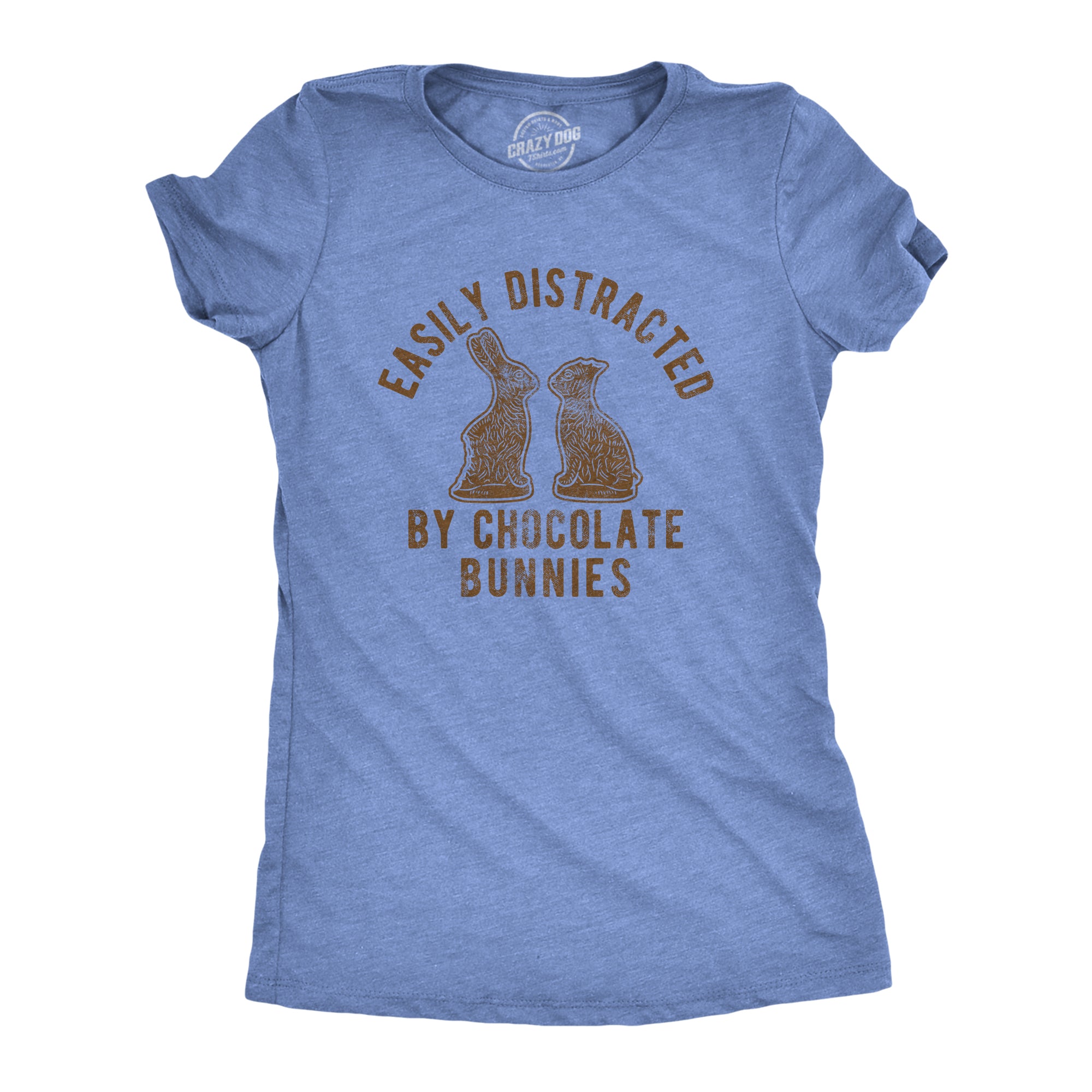 Funny Light Heather Blue - Distracted by Bunnies Easily Distracted By Chocolate Bunnies Womens T Shirt Nerdy Easter Tee