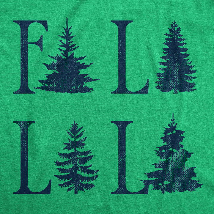 Fa La La La Women's T Shirt