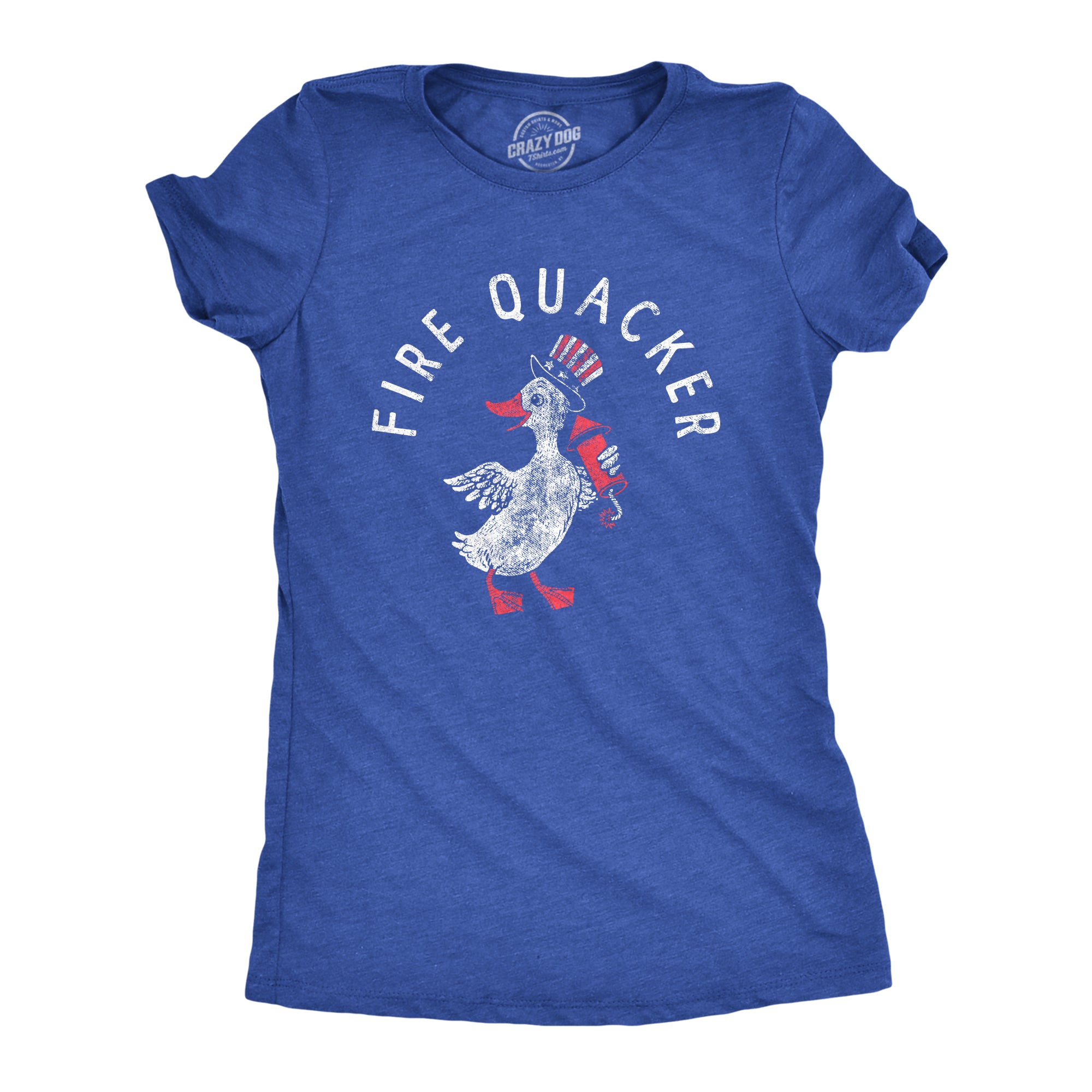 Funny Heather Royal - Fire Quacker Fire Quacker Womens T Shirt Nerdy Fourth Of July Sarcastic Tee
