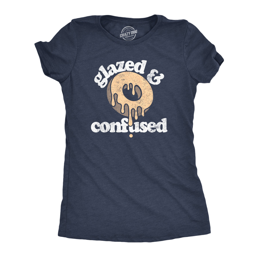 Funny Heather Navy - GLAZED Glazed And Confused Womens T Shirt Nerdy food Tee
