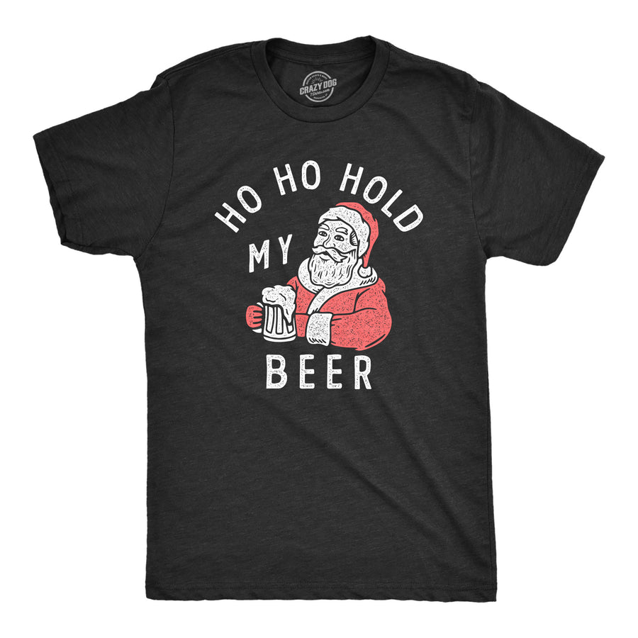 Funny Heather Black - BEER Ho Ho Hold My Beer Mens T Shirt Nerdy Christmas Beer Drinking Tee