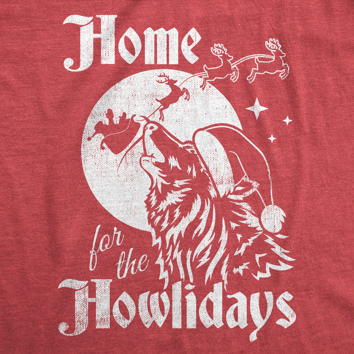 Home For The Howlidays Men's T Shirt