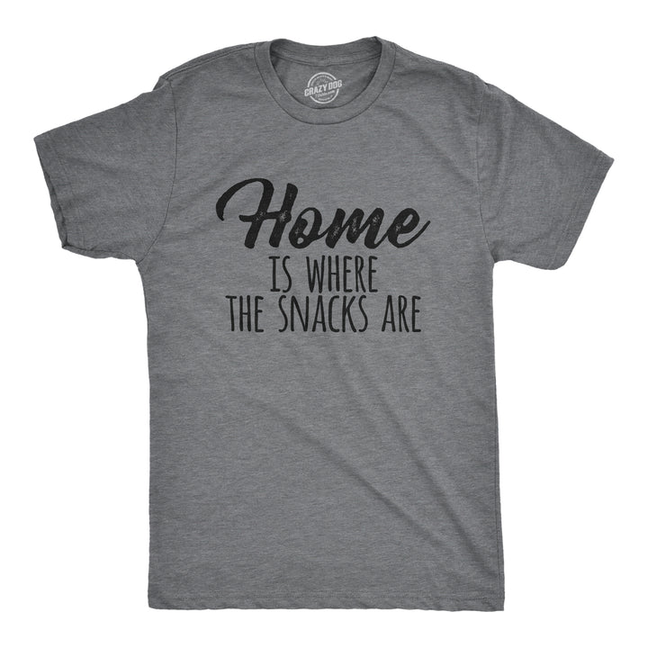 Funny Dark Heather Grey - SNACKS Home Is Where The Snacks Are Mens T Shirt Nerdy Food Tee
