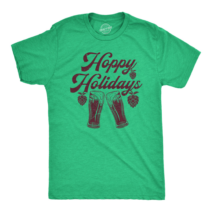 Funny Heather Green - HOLIDAYS Hoppy Holidays Mens T Shirt Nerdy Christmas Beer Drinking Tee