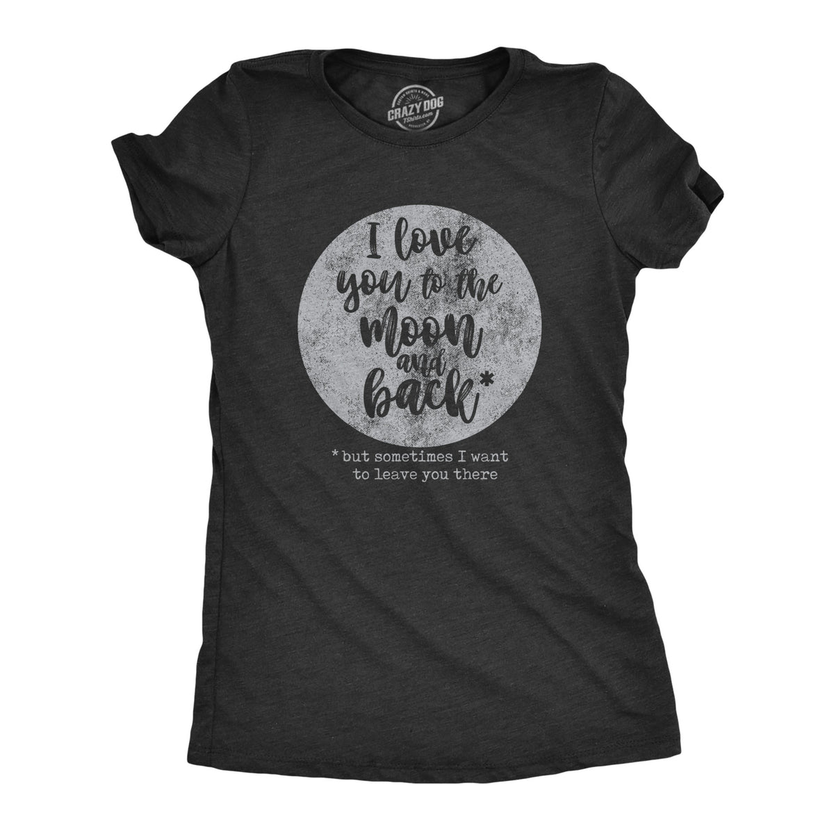 Funny Heather Black - HAUNT I Love You To The Moon And Back Womens T Shirt Nerdy Halloween Sarcastic Tee