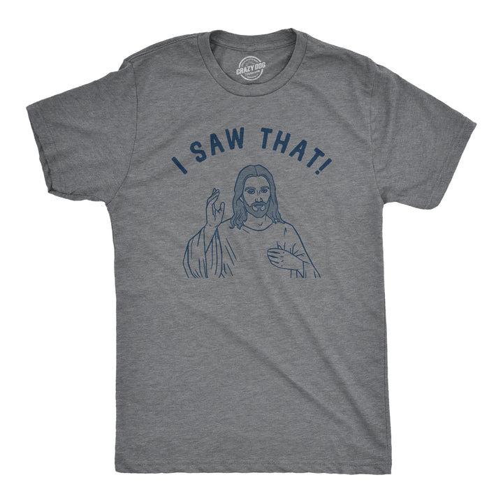 Funny Dark Heather Grey - SAW I Saw That Mens T Shirt Nerdy Sarcastic Tee