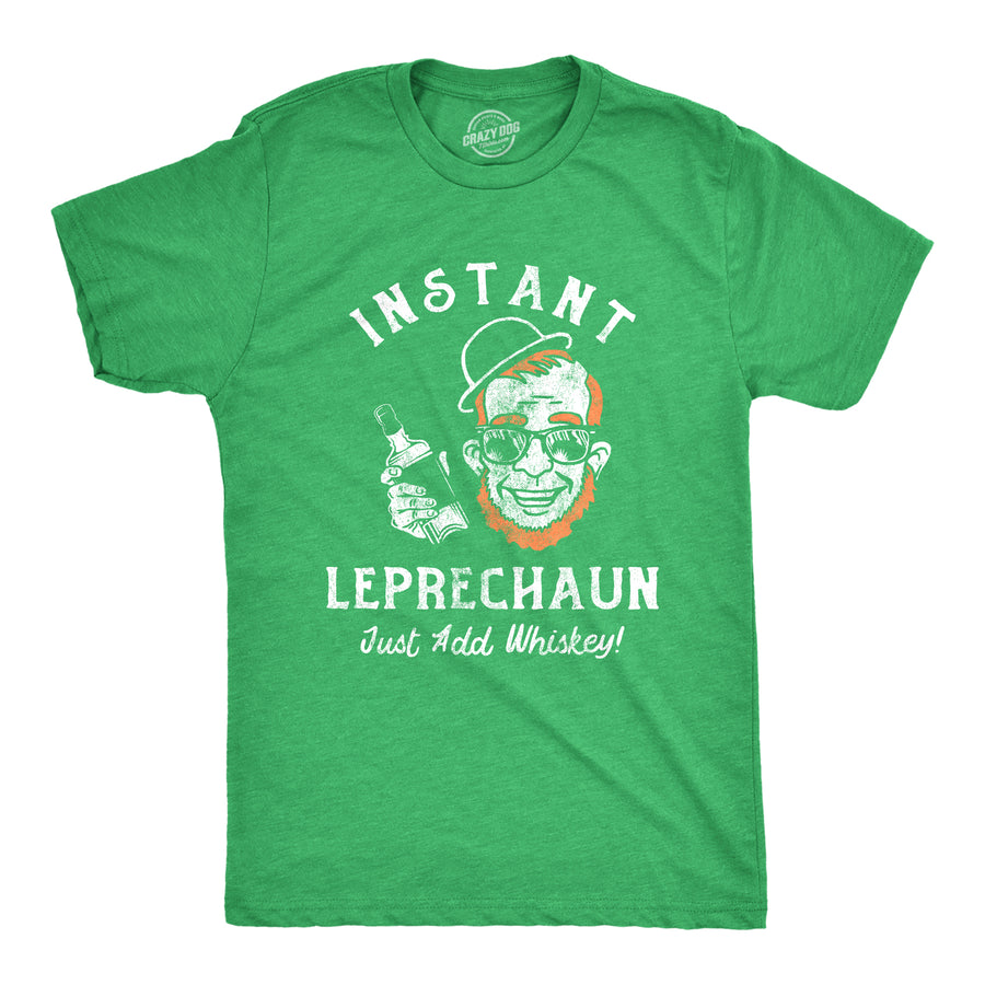Funny Heather Green Instant Leprechaun Just Add Whiskey Mens T Shirt Nerdy Saint Patrick's Day Liquor Drinking Tee