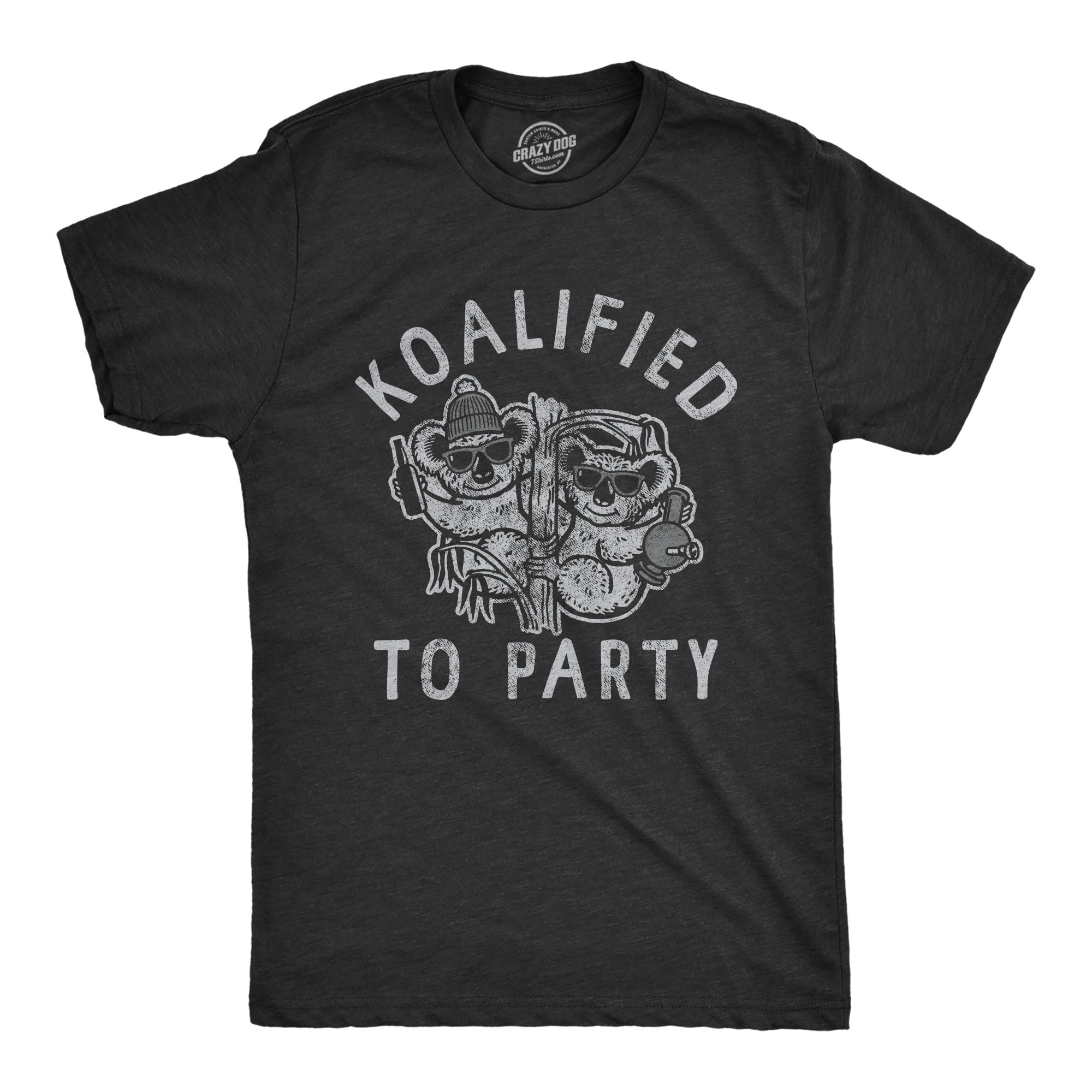 Funny Heather Black Koalified To Party Mens T Shirt Nerdy 420 Drinking Drinking Tee