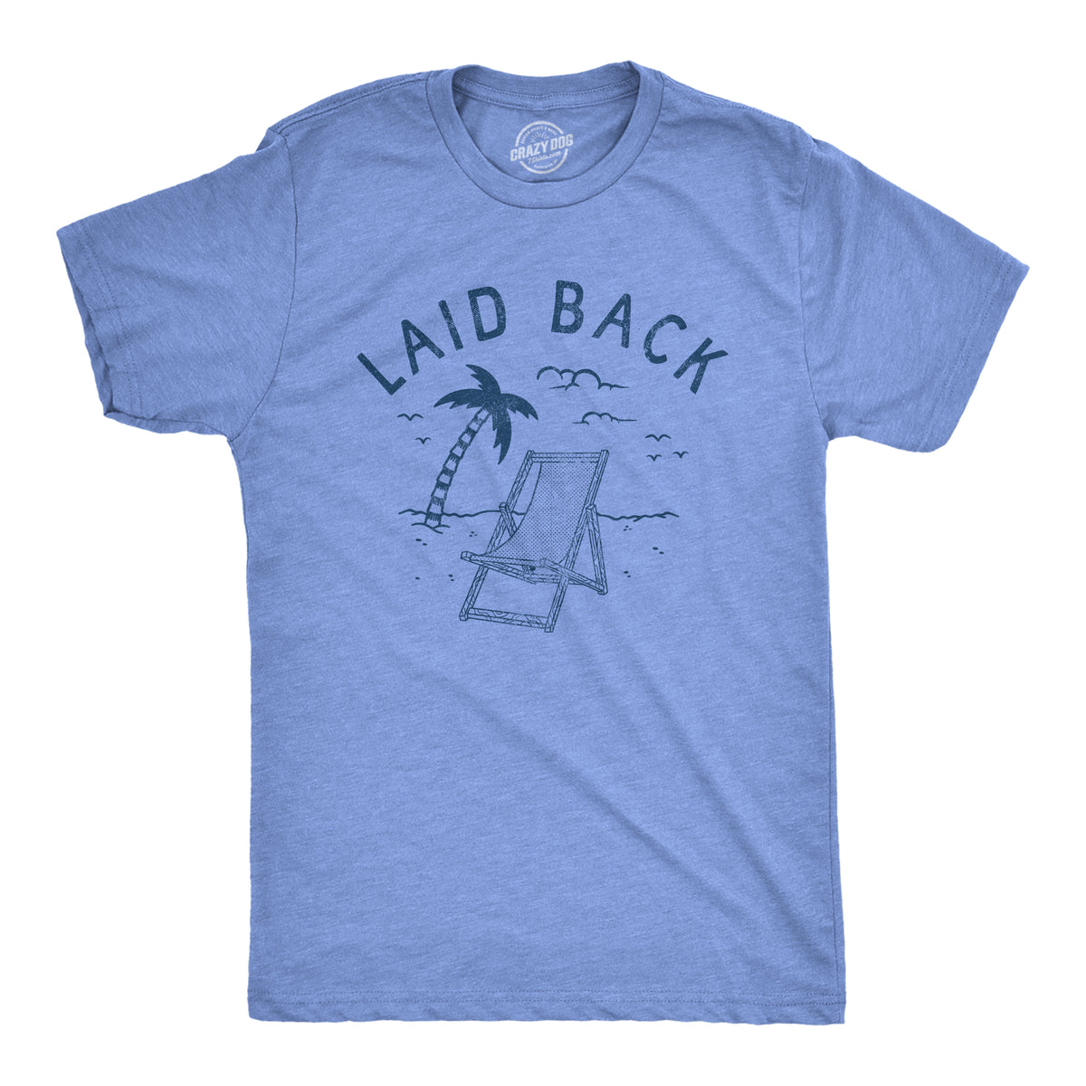 Funny Light Heather Blue - LAID Laid Back Beach Mens T Shirt Nerdy Vacation Tee