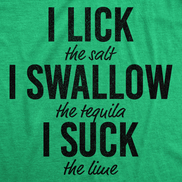 Lick Swallow Suck Tequila Women's T Shirt