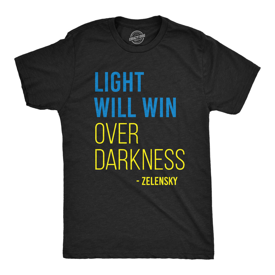 Funny Heather Black Light Will Win Over Darkness Mens T Shirt Nerdy Political Tee