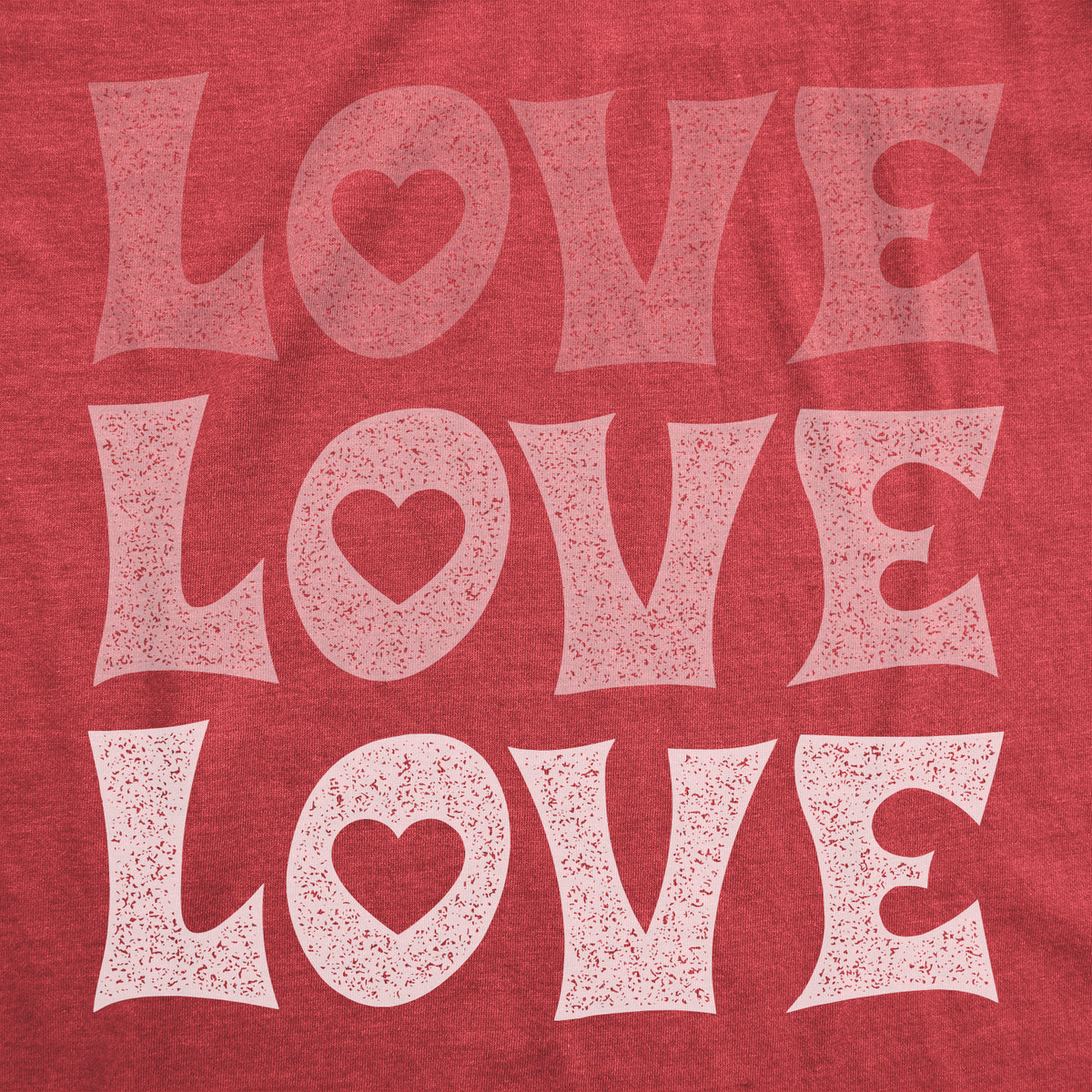 Love Love Love Women&#39;s T Shirt