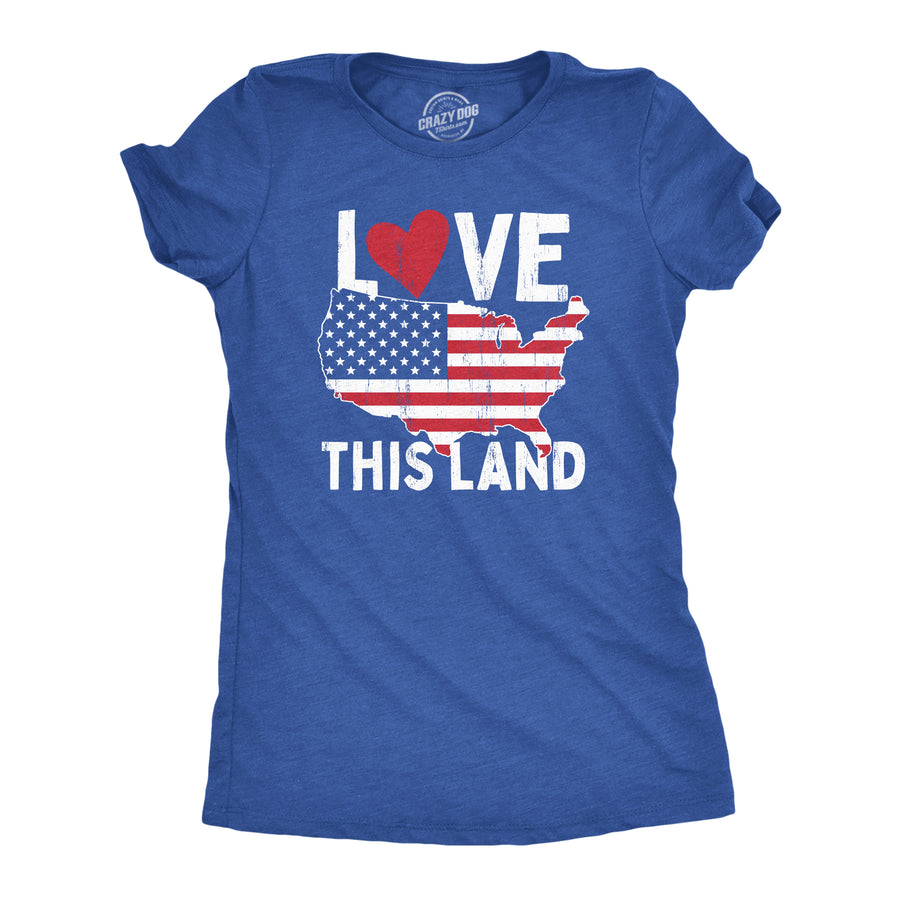 Funny Heather Royal Love This Land Womens T Shirt Nerdy Fourth of July Tee