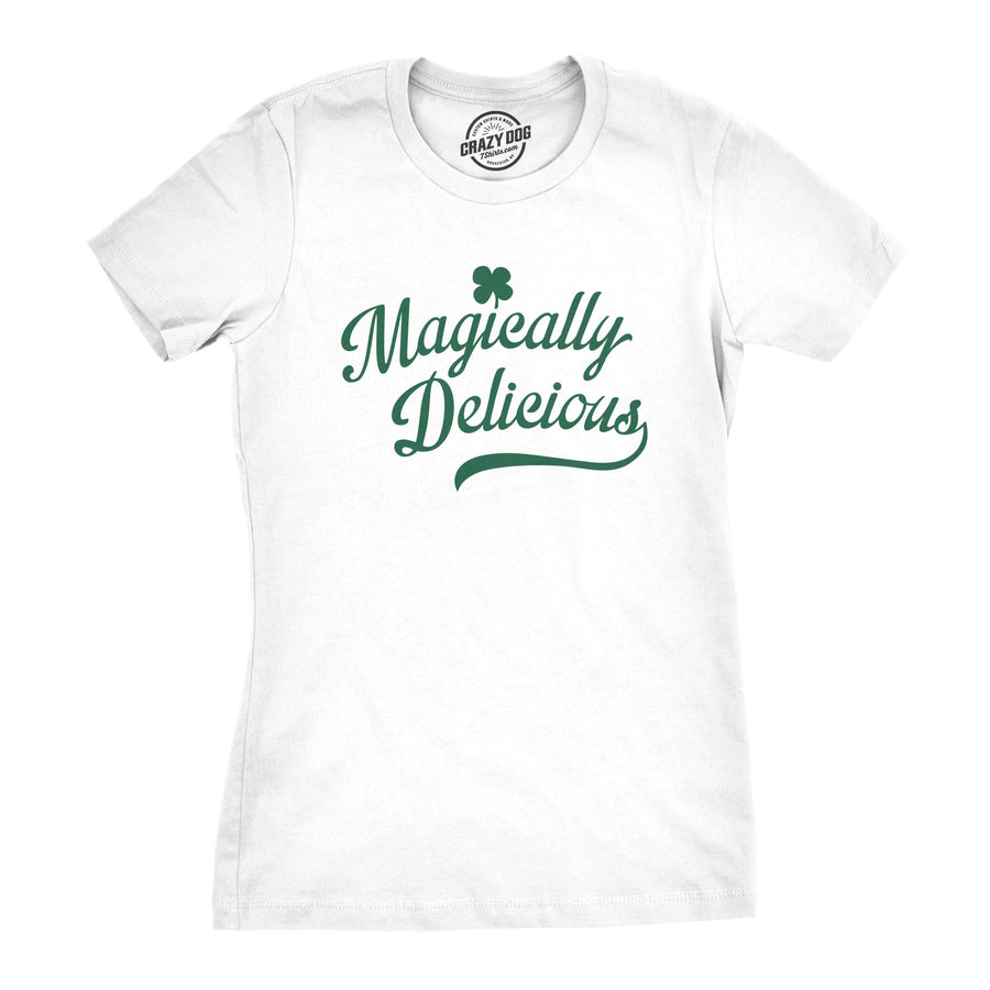 Funny White - Magically Delicious Magically Delicious White Tee Womens T Shirt Nerdy Saint Patrick's Day Tee
