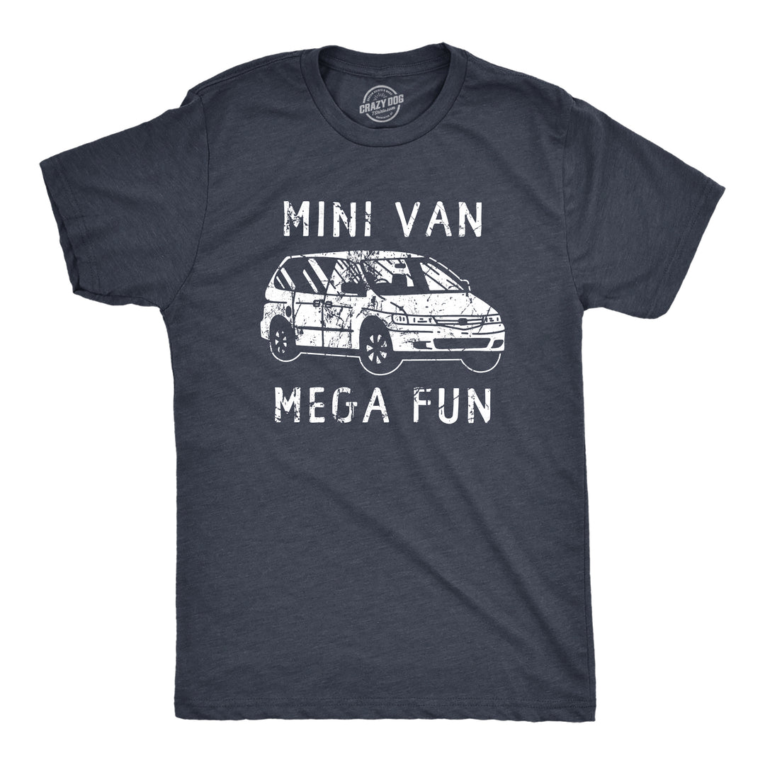 Funny Heather Navy - MINI Mini Van Mega Fun Mens T Shirt Nerdy Sarcastic Tee