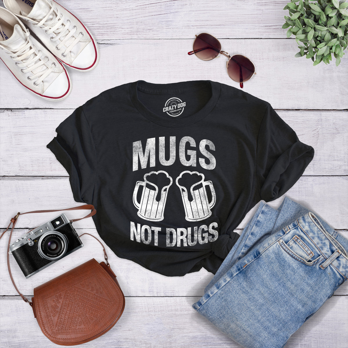 Mugs Not Drugs Women&#39;s T Shirt