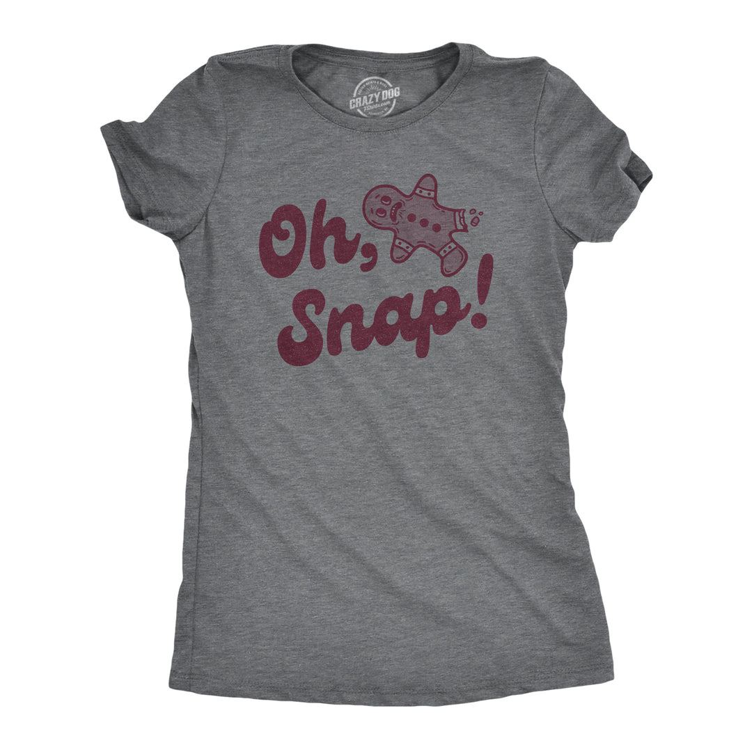 Funny Dark Heather Grey - SNAP Oh Snap Womens T Shirt Nerdy Christmas Food Sarcastic Tee