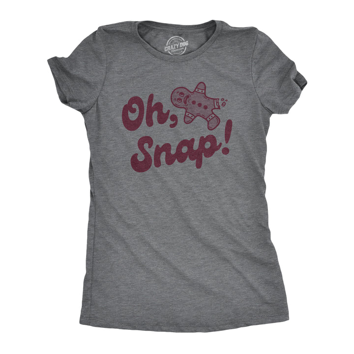 Funny Dark Heather Grey - SNAP Oh Snap Womens T Shirt Nerdy Christmas Food Sarcastic Tee