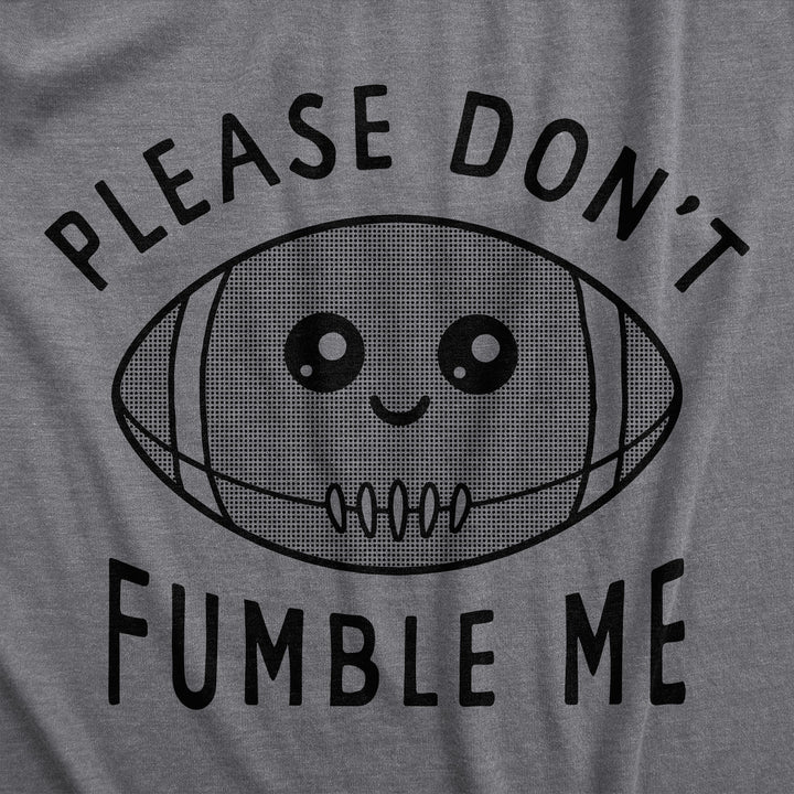 Please Dont Fumble Me Baby Bodysuit