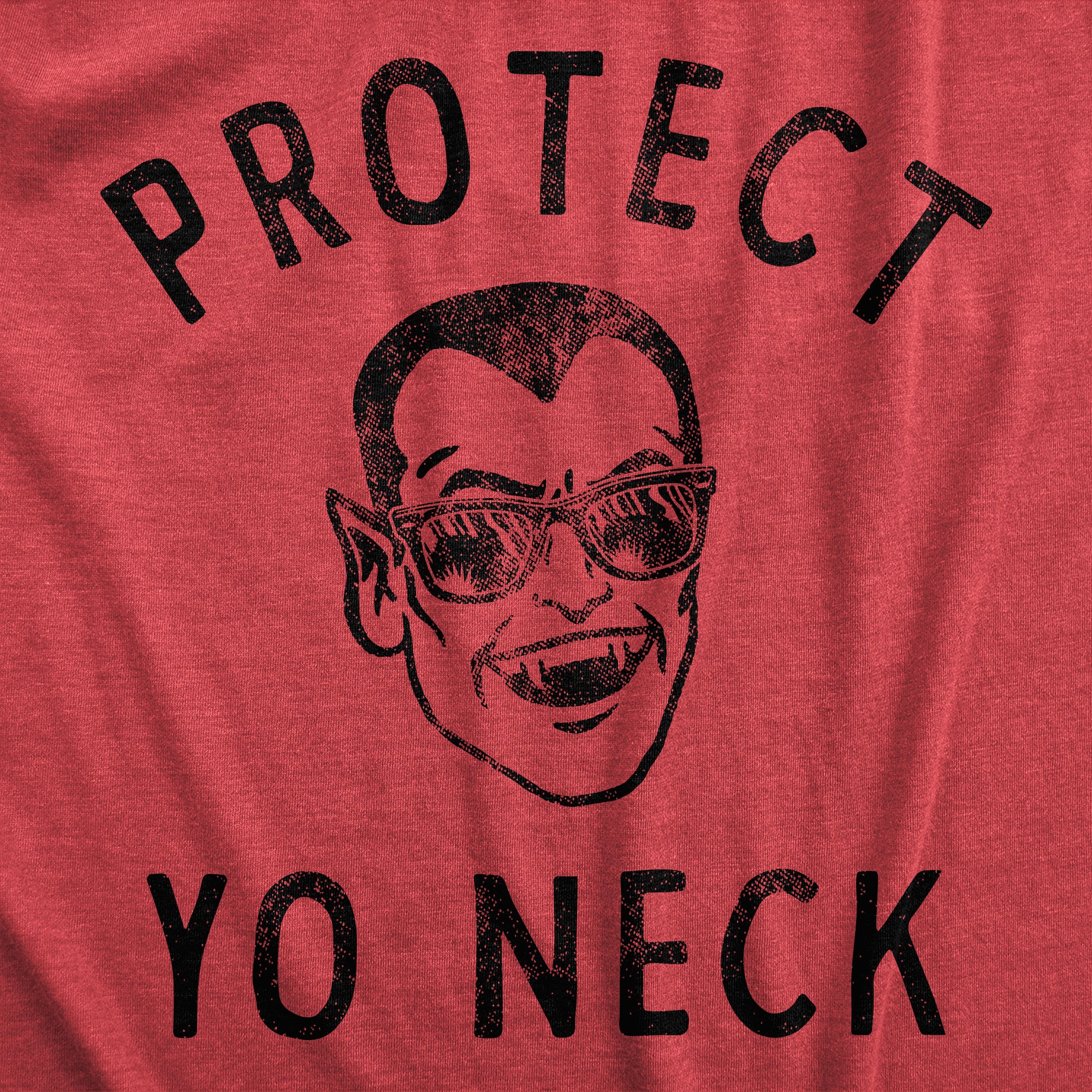 Funny Heather Red Protect Yo Neck Womens T Shirt Nerdy Halloween Sarcastic Tee