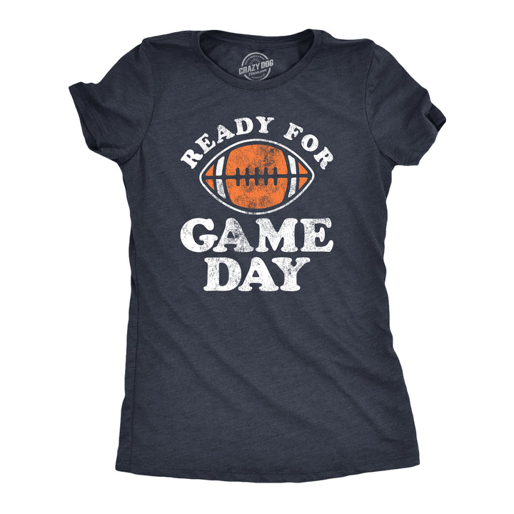 Funny Heather Navy Ready For Game Day Womens T Shirt Nerdy Football Tee