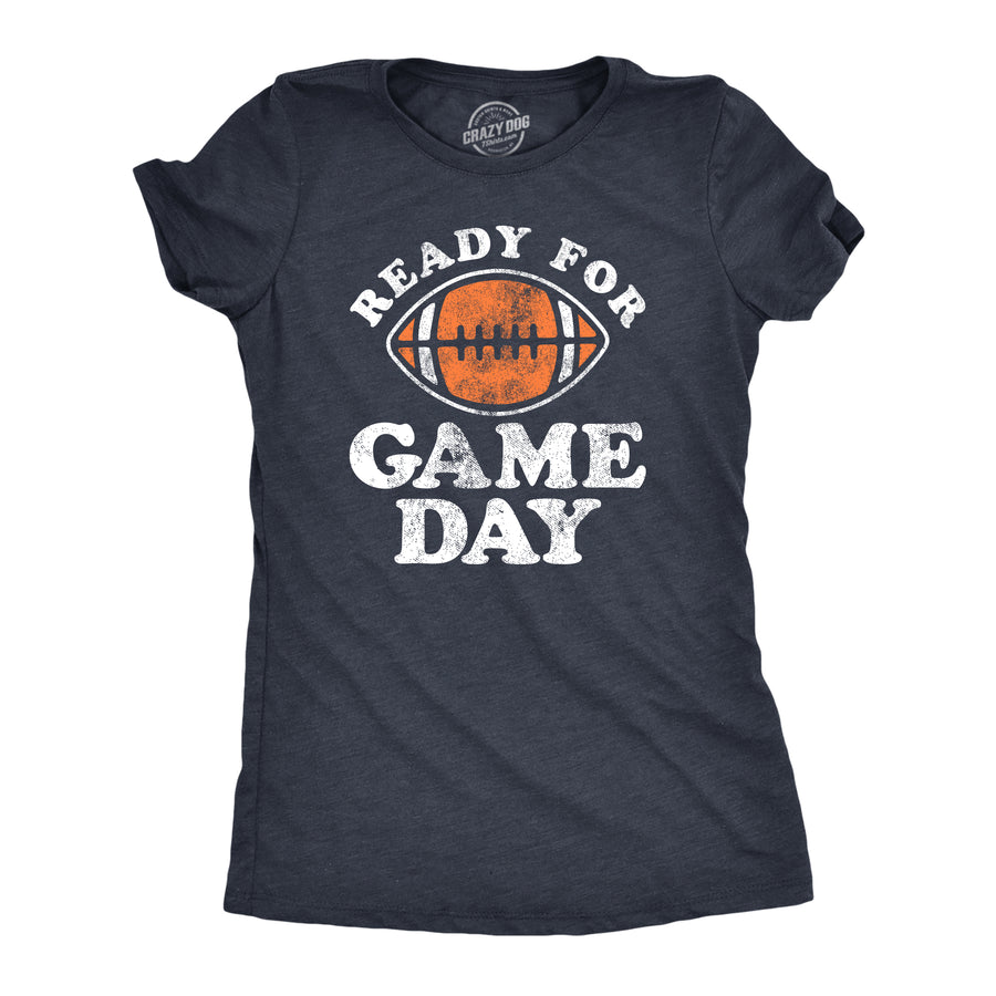 Funny Heather Navy Ready For Game Day Womens T Shirt Nerdy Football Tee
