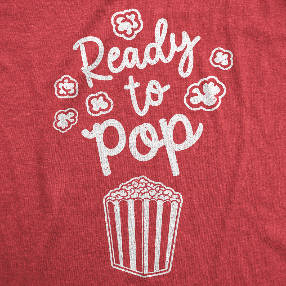 Ready To Pop Maternity T Shirt