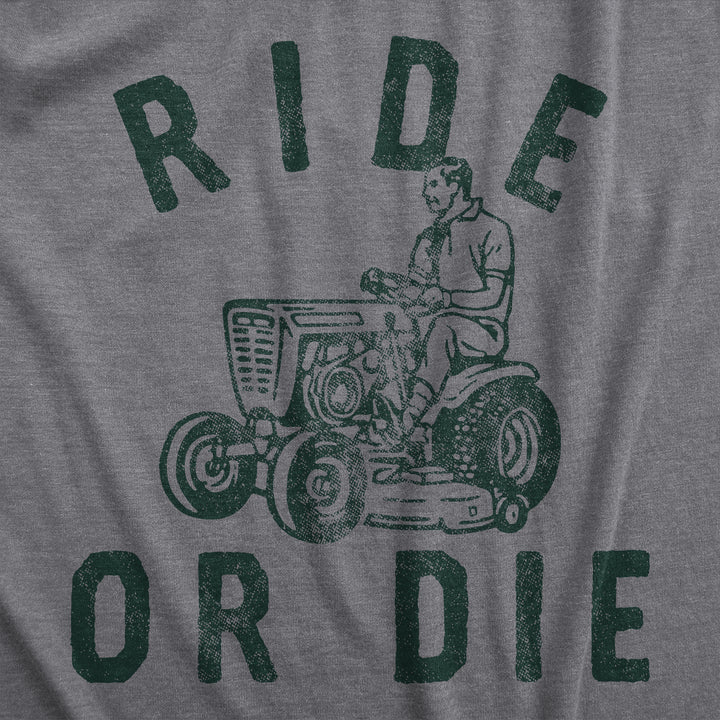 Ride Or Die Men's T Shirt