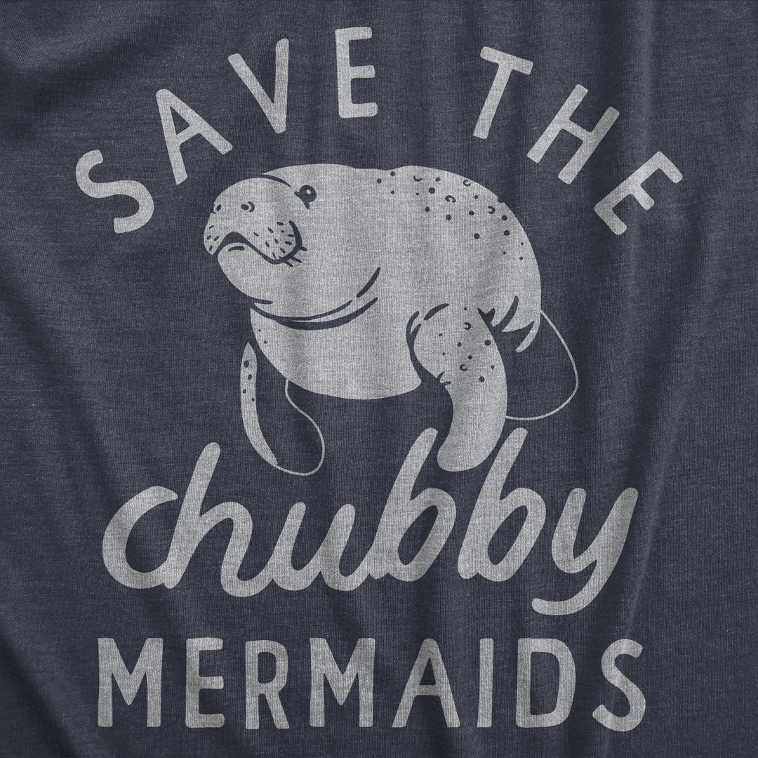 Save The Chubby Mermaids Women's T Shirt