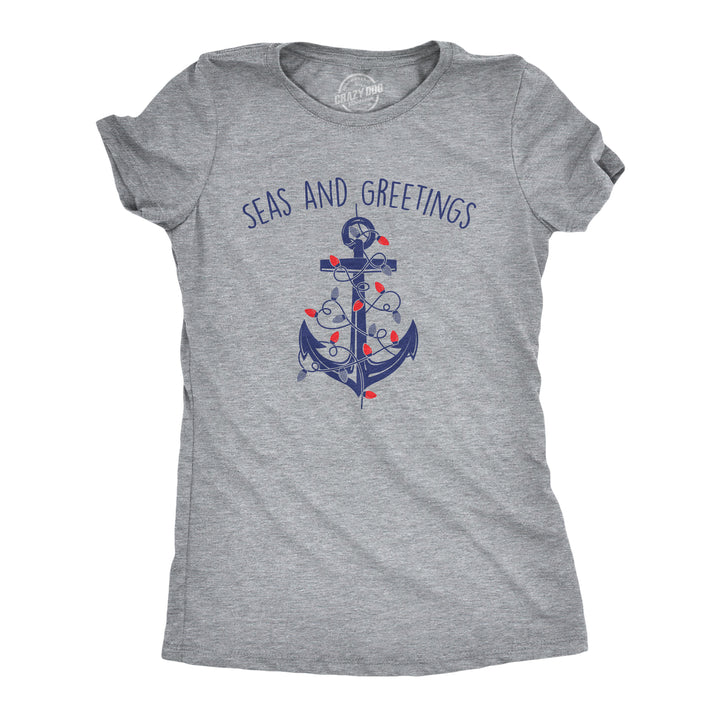 Funny Light Heather Grey - SEAS Seas And Greetings Womens T Shirt Nerdy Christmas Sarcastic Tee