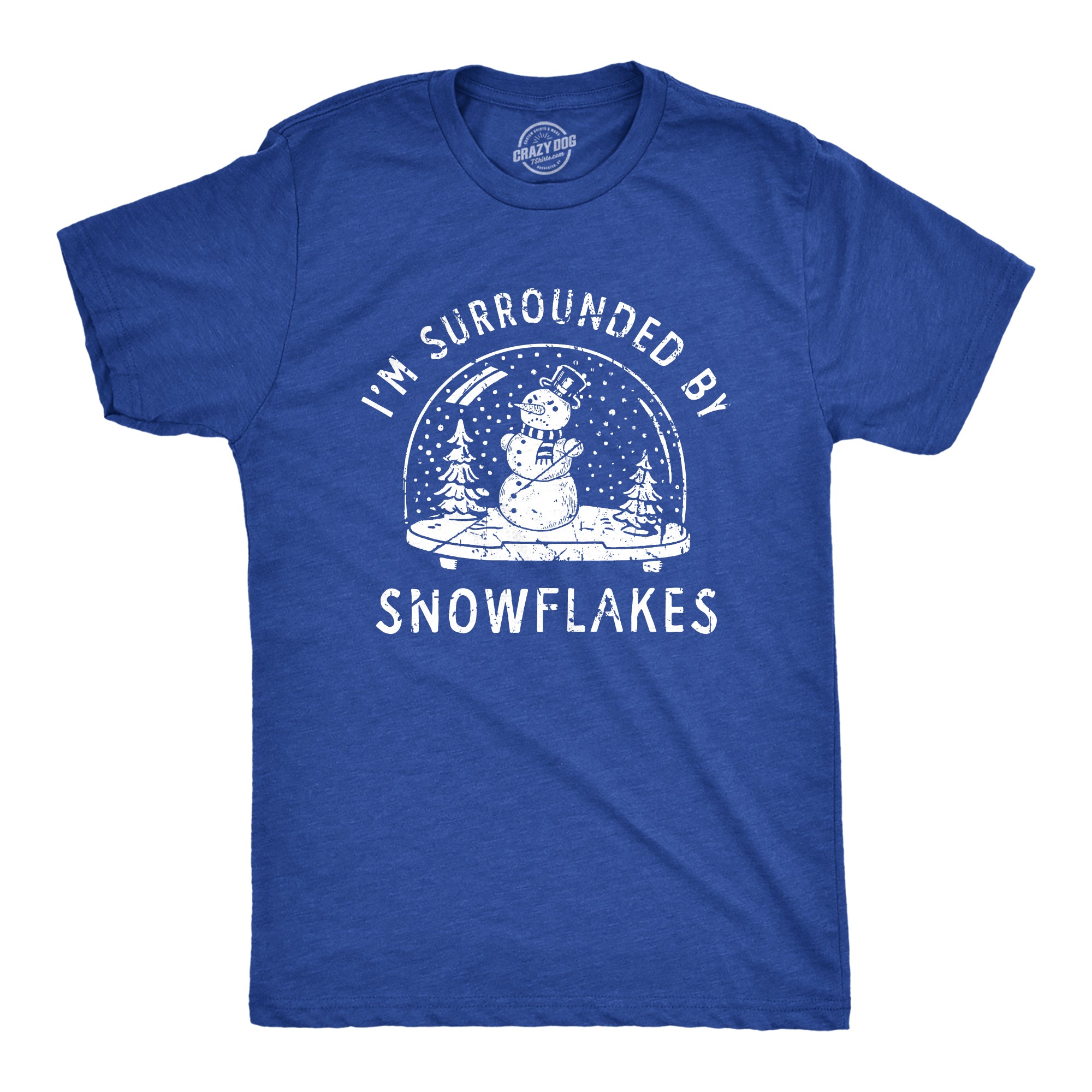 Funny Heather Royal - SNOWFLAKES Im Surrounded By Snowflakes Mens T Shirt Nerdy Christmas Sarcastic Tee