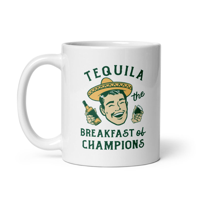 Funny White Tequila The Breakfast Of Champions Coffee Mug Nerdy Drinking Liquor Tee