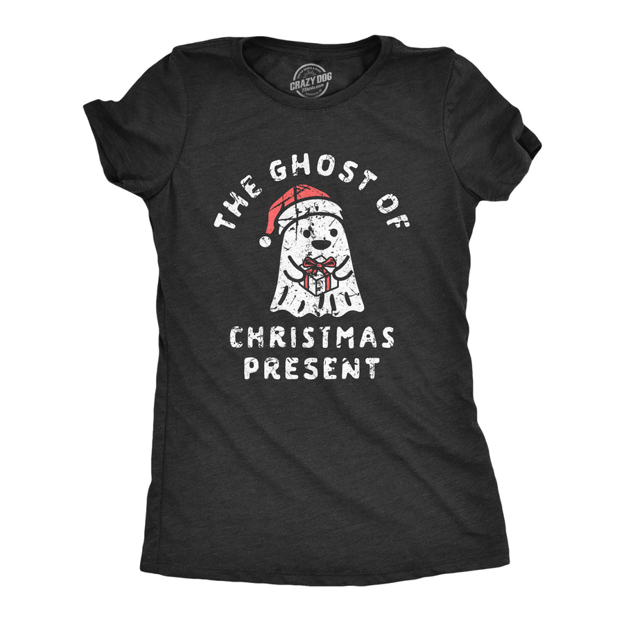 Funny Heather Black - GHOST The Ghost Of Christmas Present Womens T Shirt Nerdy Christmas Sarcastic Tee