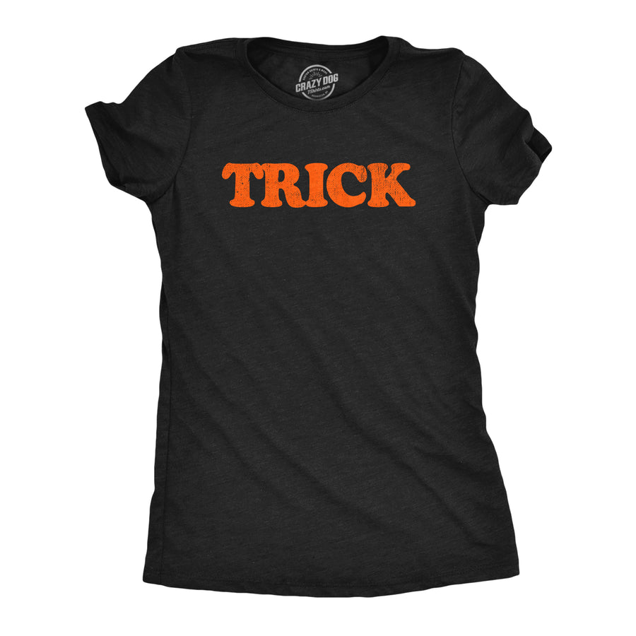 Funny Heather Black - TRICK Trick Womens T Shirt Nerdy Halloween Tee